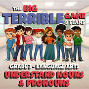 Understand Nouns & Pronouns BIG TERRIBLE GAME - No Prep Grade 3 ELA Review