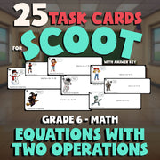 Equations with Two Operations SCOOT TASK CARDS Math Game - No Prep Grade 6