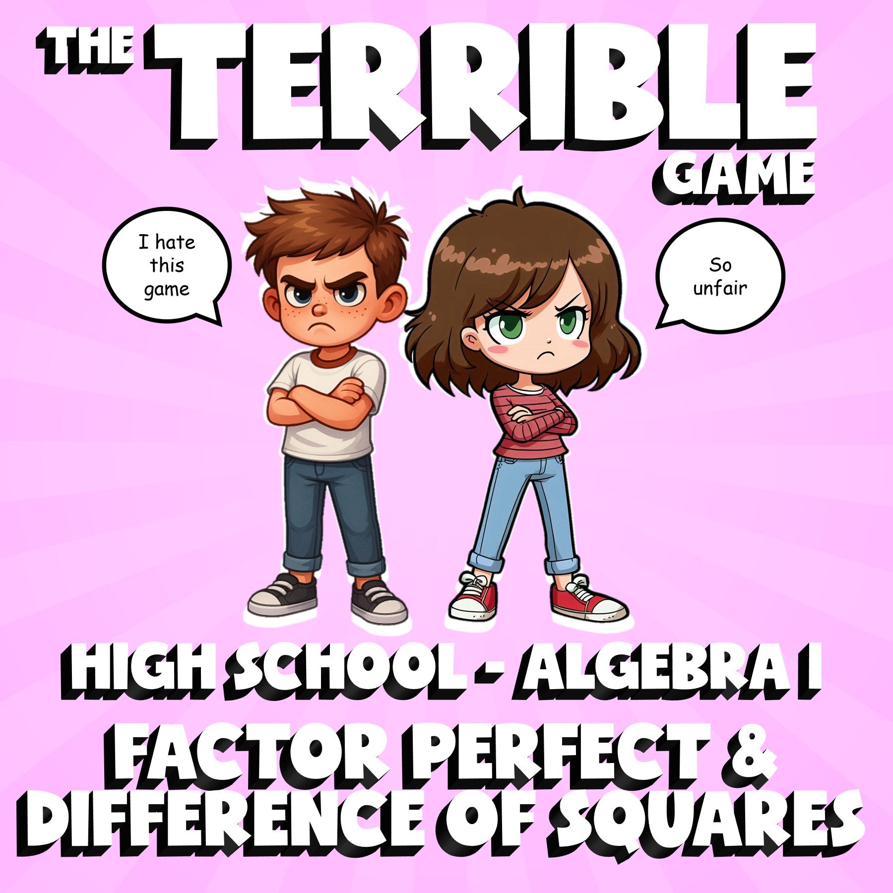 Factor Perfect & Difference of Squares THE TERRIBLE GAME - No Prep Algebra 1