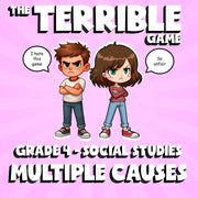 Multiple Causes THE TERRIBLE GAME - No Prep Grade 4 Socials Review Activity