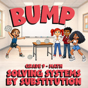 Solving Systems by Substitution BUMP Math Game - No Prep Grade 9 Review Activity
