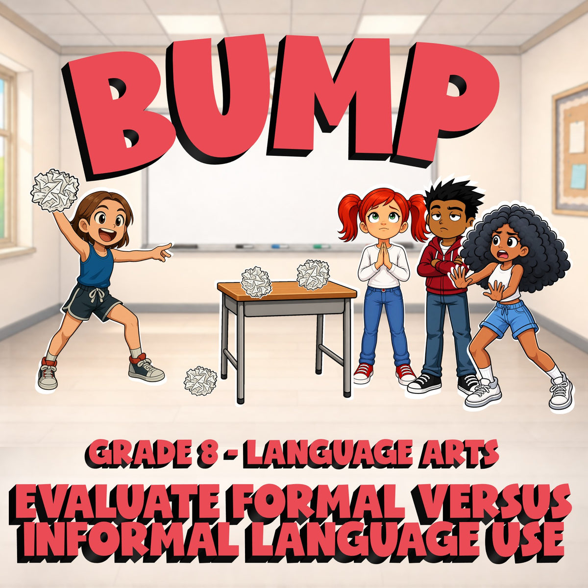 Evaluate Formal Versus Informal Language Use BUMP ELA Game - No Prep Grade 8
