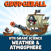 Weather & Atmosphere GRUDGEBALL Science Game - No Prep Grade 8 Review Activity