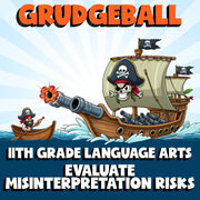 Evaluate Misinterpretation Risks GRUDGEBALL ELA Game - No Prep Grade 11 Review
