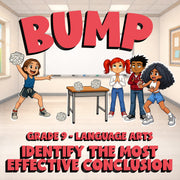 Identify the Most Effective Conclusion BUMP ELA Game - No Prep Grade 9 Review