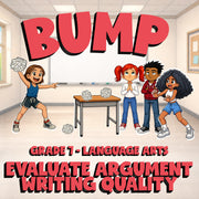 Evaluate Argument Writing Quality BUMP ELA Game - No Prep Grade 7 Review