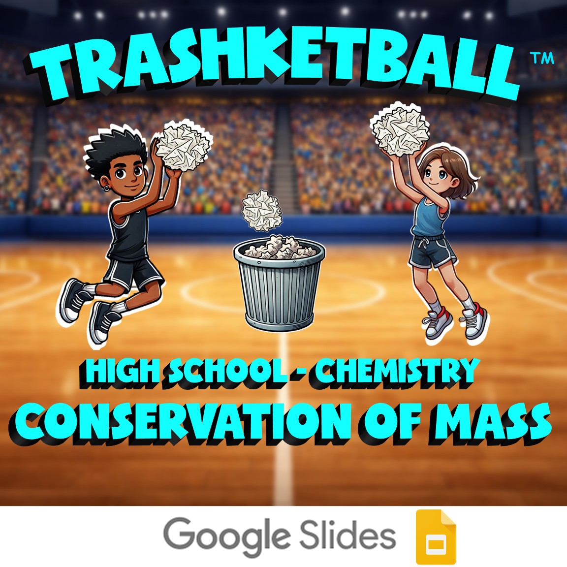 Conservation of Mass TRASHKETBALL Science Game - No Prep Chemistry Review