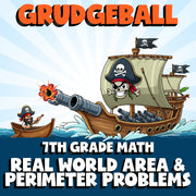 Real World Area & Perimeter Problems GRUDGEBALL Math Game - No Prep Grade 7