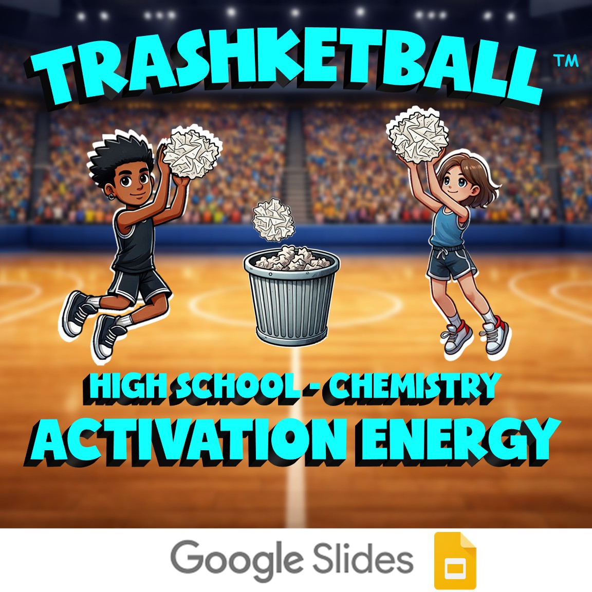 Activation Energy TRASHKETBALL Science Game - No Prep Chemistry Review Activity
