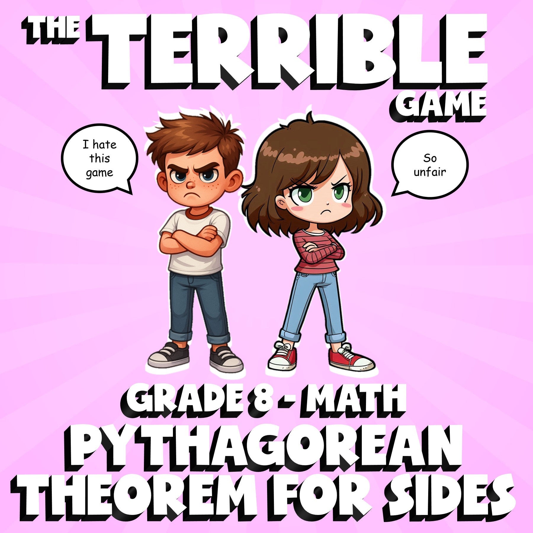Pythagorean Theorem for Sides THE TERRIBLE GAME - No Prep Grade 8 Math Review