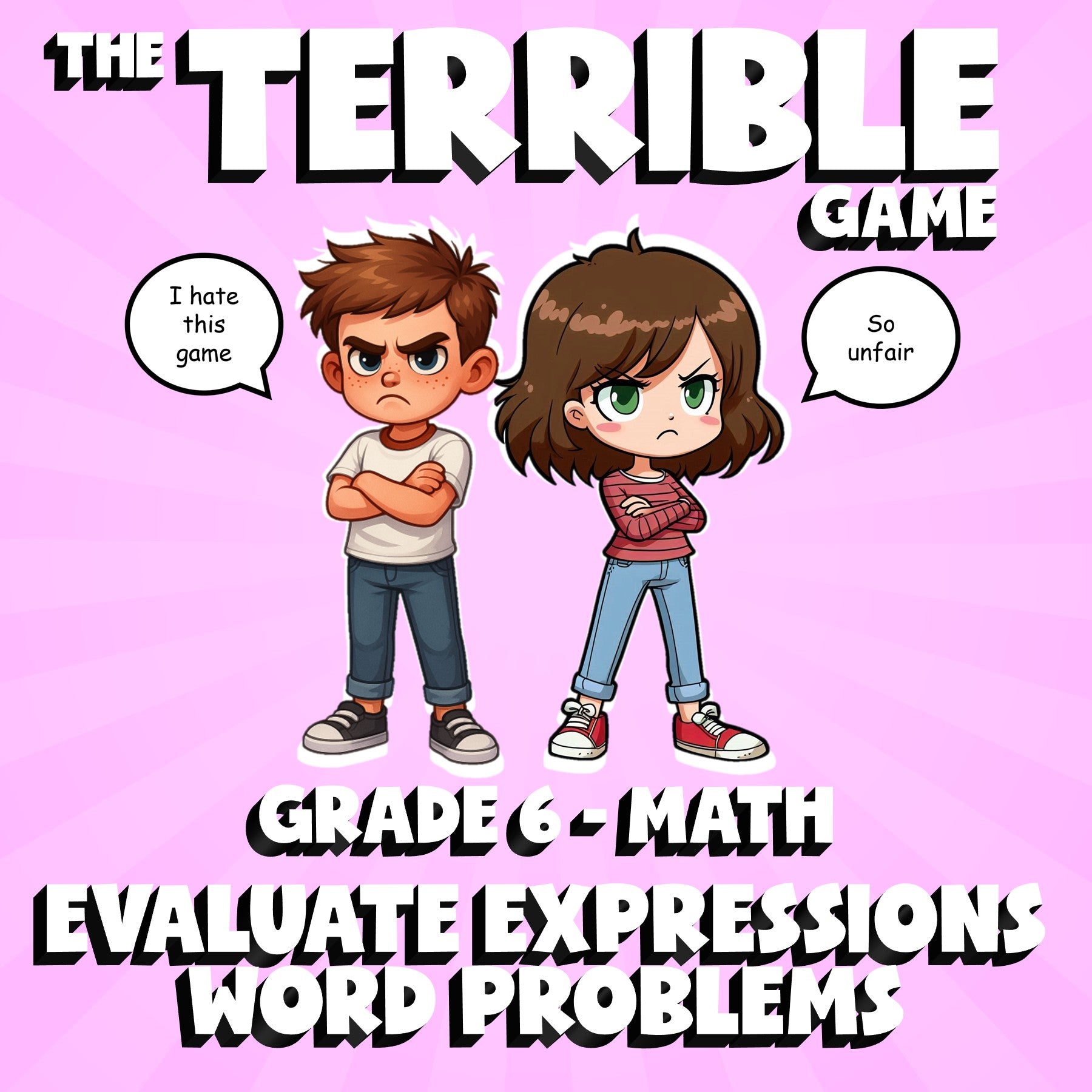 Evaluate Expressions Word Problems THE TERRIBLE GAME - Grade 6 Math Review