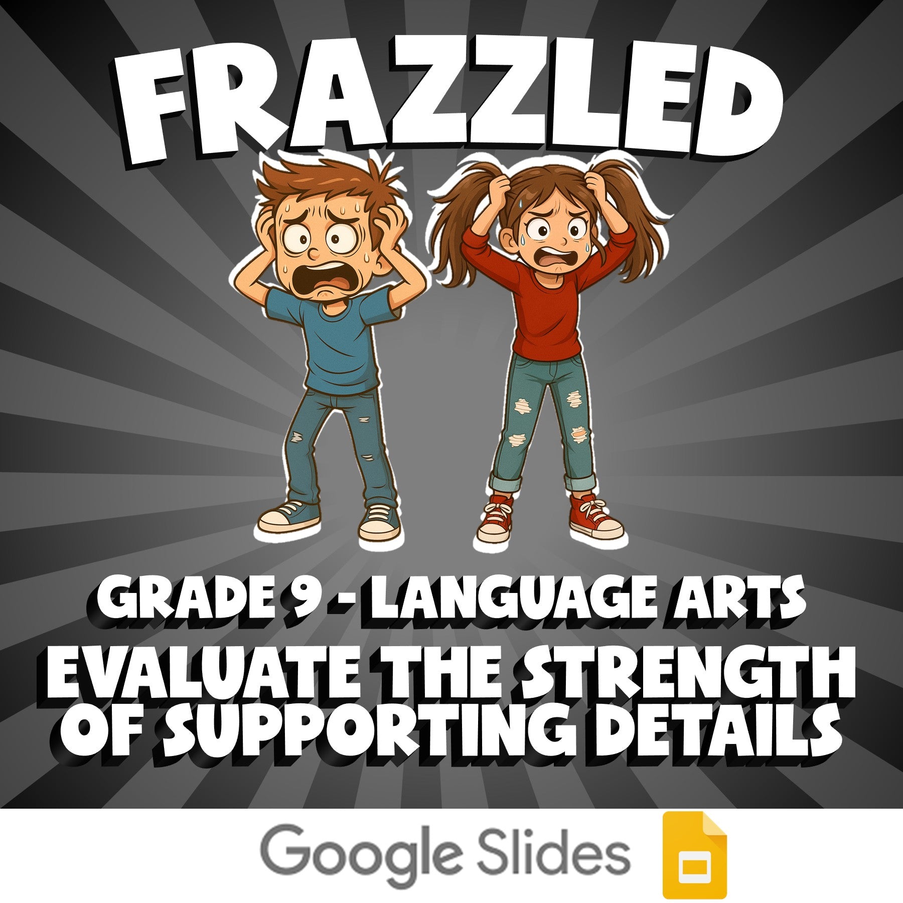 Evaluate the Strength of Supporting Details FRAZZLED ELA Game - No Prep Grade 9