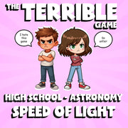 Speed of Light THE TERRIBLE GAME - No Prep Astronomy Science Review Activity
