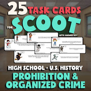 Prohibition & Organized Crime SCOOT TASK CARDS U.S. History Game - No Prep