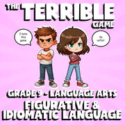 Figurative & Idiomatic Language THE TERRIBLE GAME - No Prep Grade 9 ELA Review