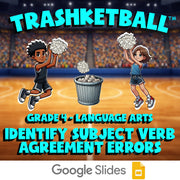 Identify Subject Verb Agreement Errors TRASHKETBALL ELA Game - No Prep Grade 4
