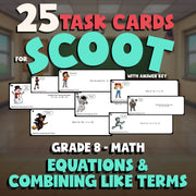 Equations & Combining Like Terms SCOOT TASK CARDS Math Game - No Prep Grade 8