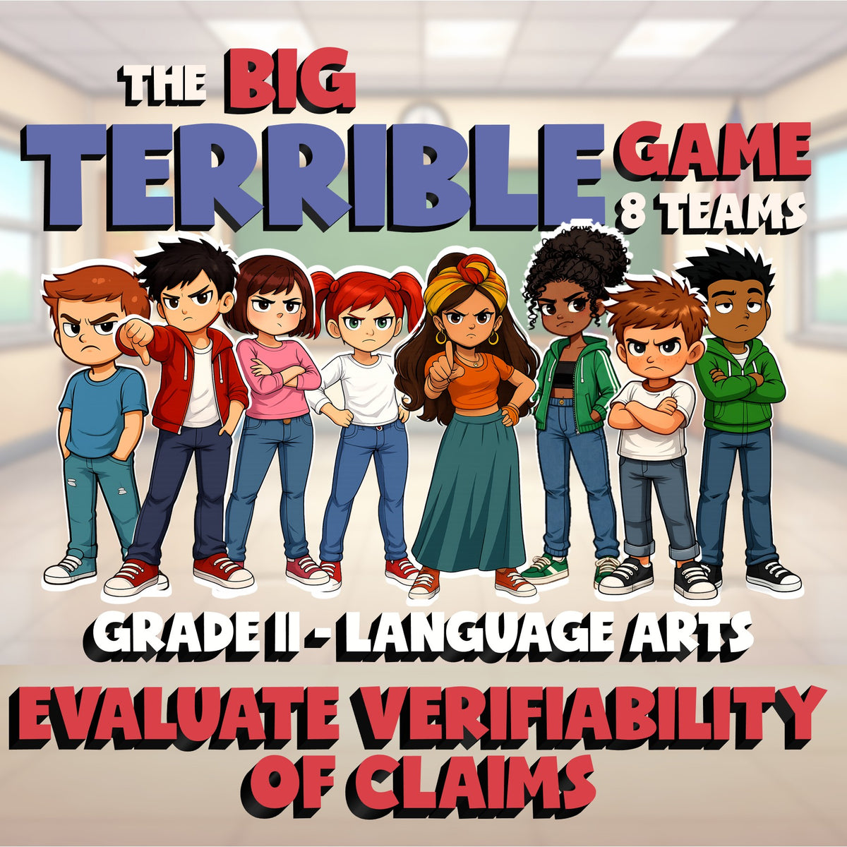 Evaluate Verifiability of Claims BIG TERRIBLE GAME - No Prep Grade 11 ELA Review
