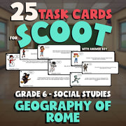 Geography of Rome SCOOT TASK CARDS Socials Game - No Prep Grade 6 Review