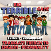 Translate French to English - Personality BIG TERRIBLE GAME - French Exercise