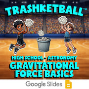 Gravitational Force Basics TRASHKETBALL Science Game - No Prep Astronomy Review
