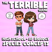 Species Concepts THE TERRIBLE GAME - No Prep AP Biology Science Review Activity