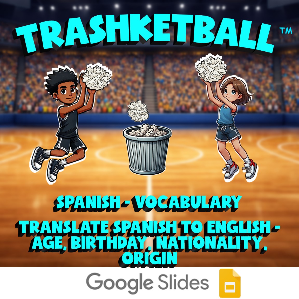 Translate Spanish to English - Age, Birthday, Nationality, Origin TRASHKETBALL