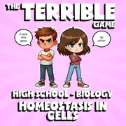 Homeostasis in Cells THE TERRIBLE GAME - No Prep Biology Science Review Activity