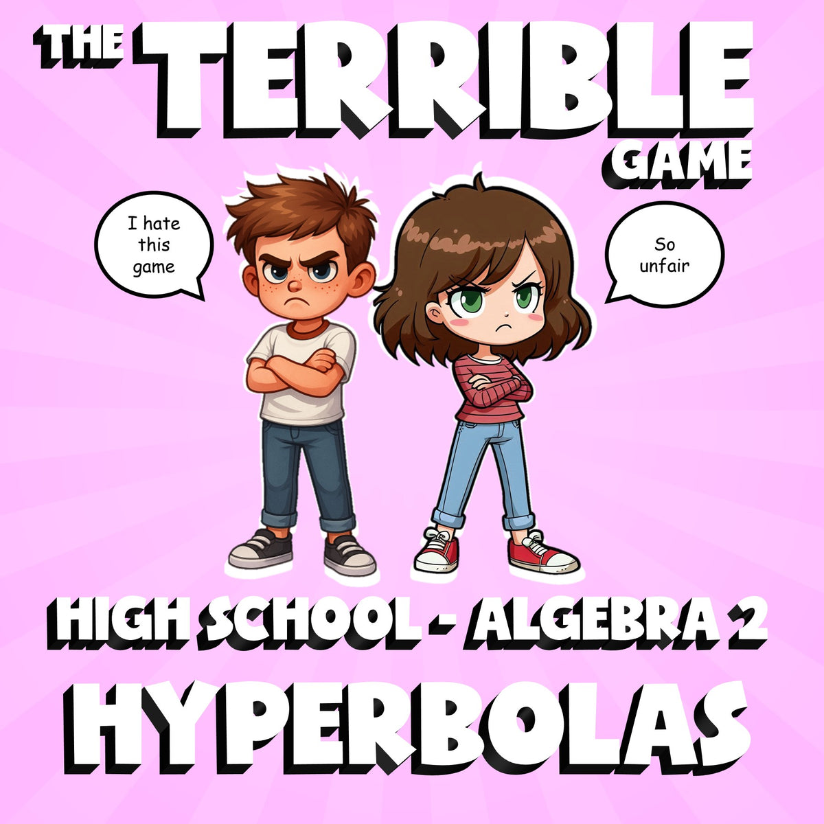 Hyperbolas THE TERRIBLE GAME - No Prep Algebra 2 Math Review Activity