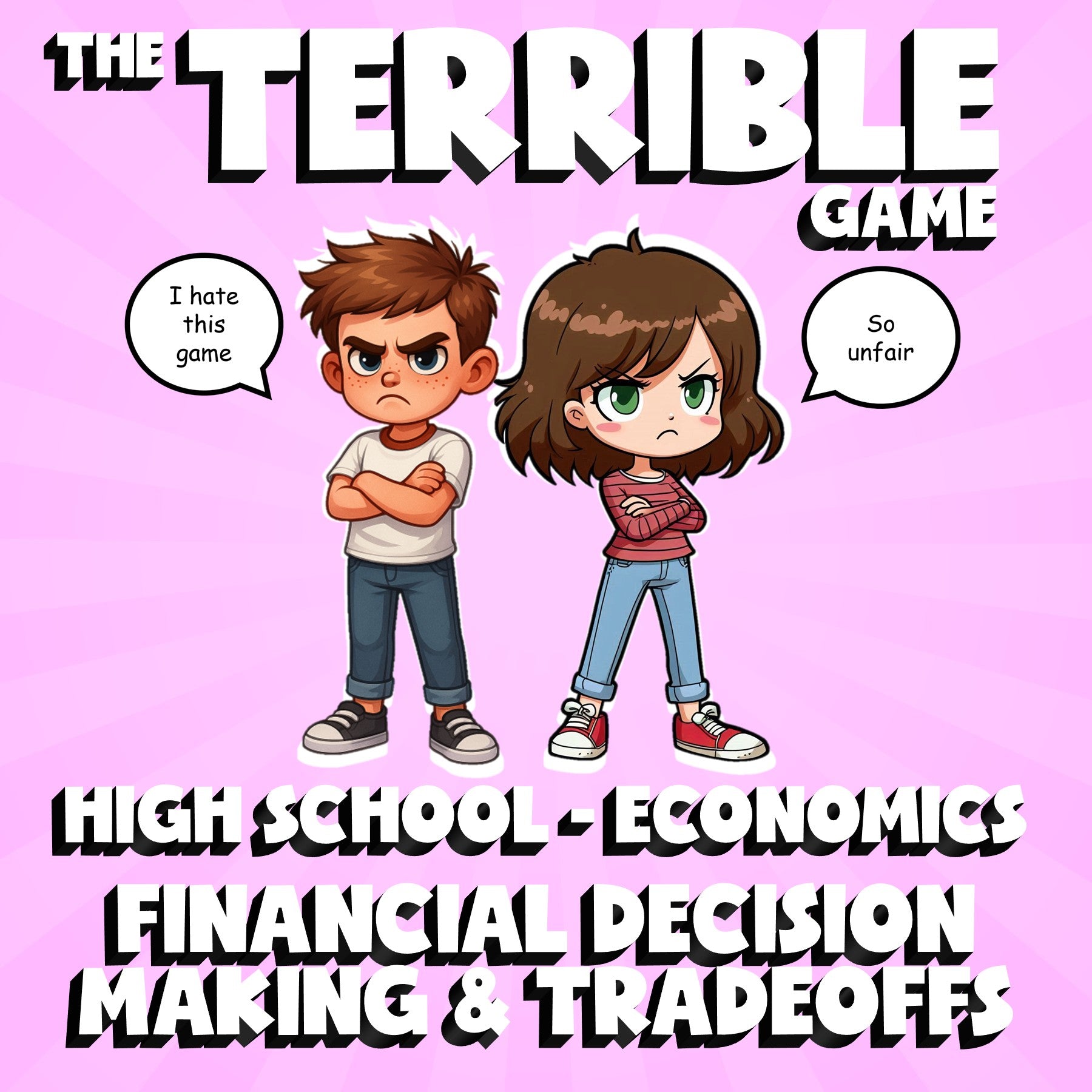 Financial Decision Making & Tradeoffs THE TERRIBLE GAME - Economics Review