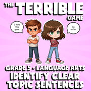 Identify Clear Topic Sentences THE TERRIBLE GAME - No Prep Grade 5 ELA Review