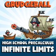 Infinite Limits GRUDGEBALL Math Game - No Prep PreCalculus Review Activity