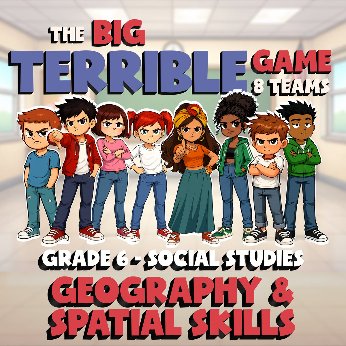 Geography & Spatial Skills BIG TERRIBLE GAME - No Prep Grade 6 Socials Review