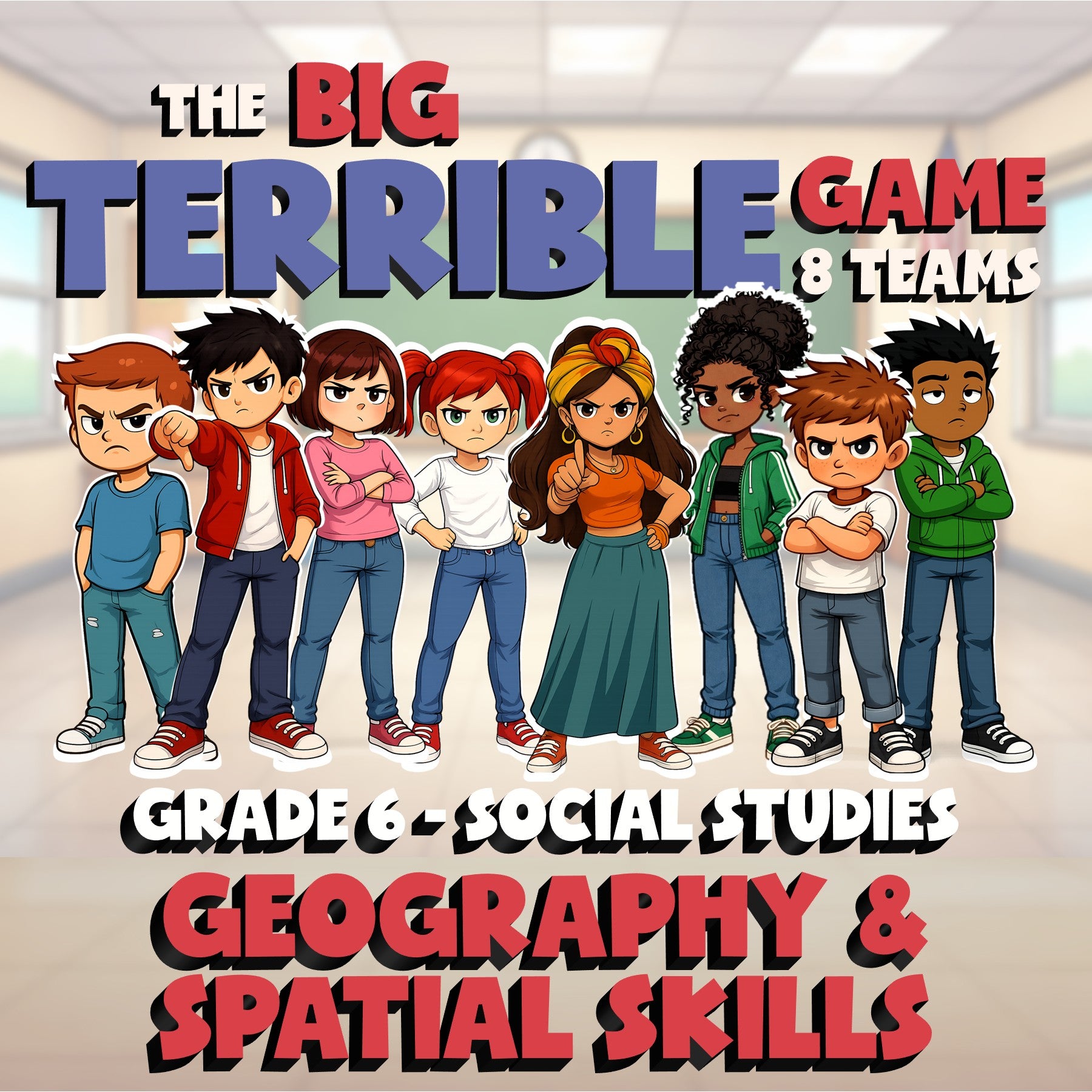 Geography & Spatial Skills BIG TERRIBLE GAME - No Prep Grade 6 Socials Review
