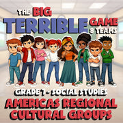 Americas Regional Cultural Groups BIG TERRIBLE GAME - Grade 7 Socials Review