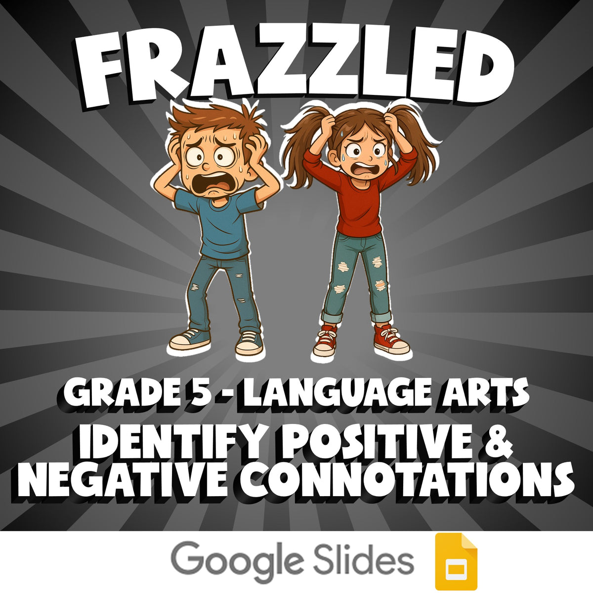 Identify Positive & Negative Connotations FRAZZLED ELA Game - No Prep Grade 5