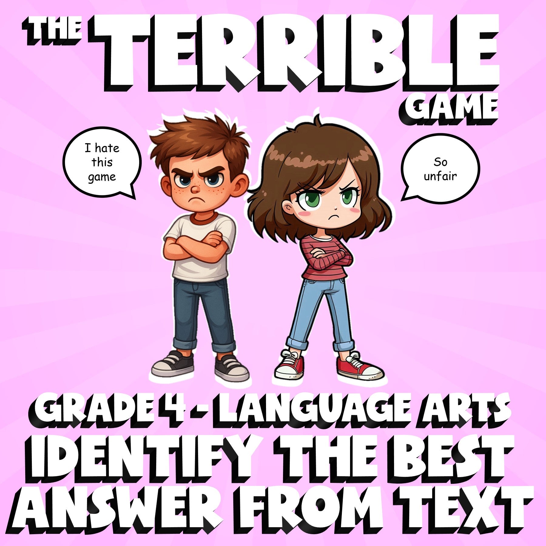 Identify the Best Answer from Text THE TERRIBLE GAME - Grade 4 ELA Review