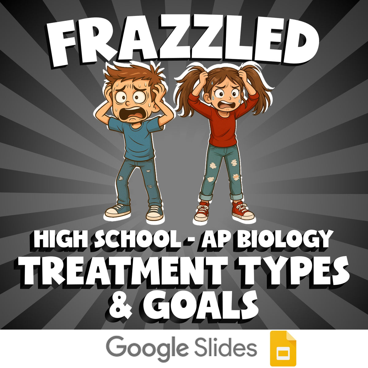 Treatment Types & Goals FRAZZLED Science Game - No Prep AP Biology Review