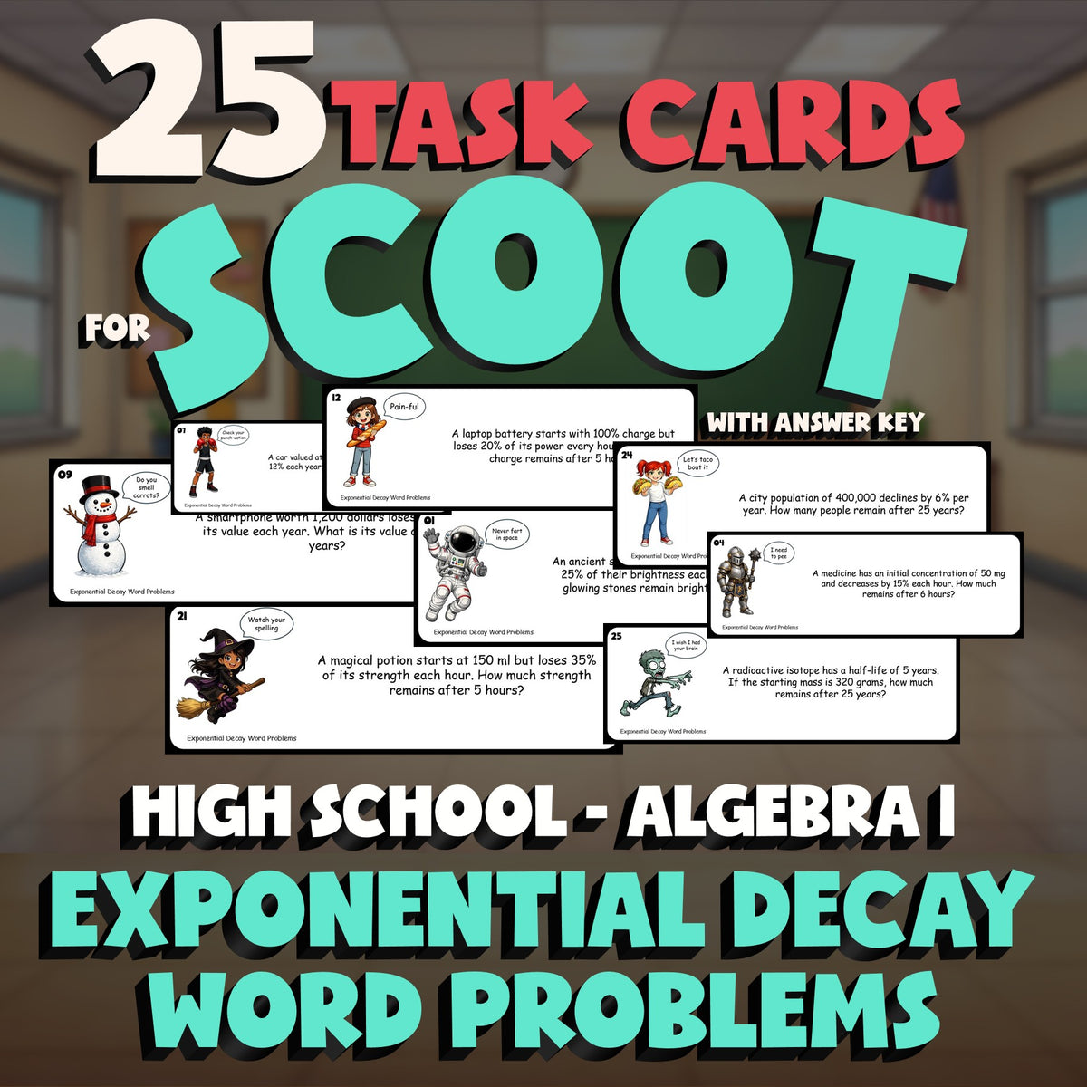 Exponential Decay Word Problems SCOOT TASK CARDS Math Game - No Prep Algebra 1