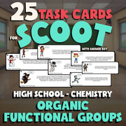 Organic Functional Groups SCOOT TASK CARDS Science Game - No Prep Chemistry