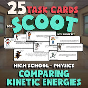 Comparing Kinetic Energies SCOOT TASK CARDS Science Game - No Prep Physics
