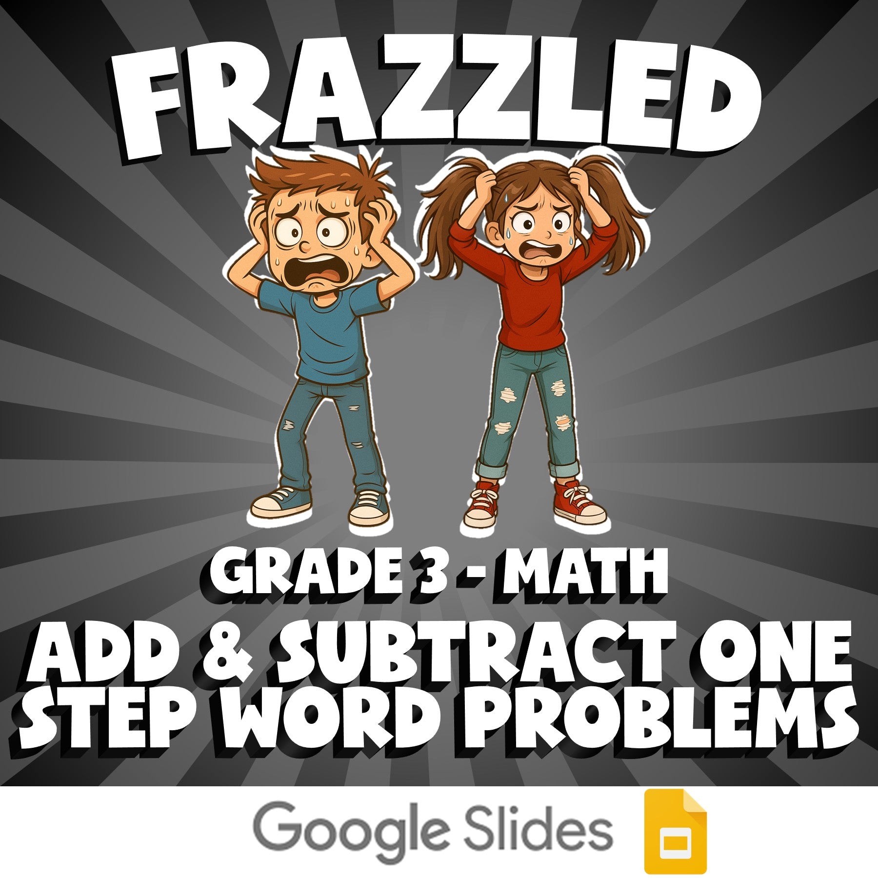 Add & Subtract One Step Word Problems FRAZZLED Math Game - No Prep Grade 3