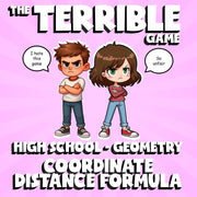 Coordinate Distance Formula THE TERRIBLE GAME - No Prep Geometry Math Review