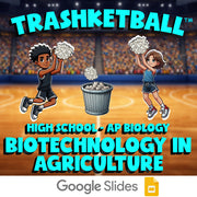 Biotechnology in Agriculture TRASHKETBALL Science Game - No Prep AP Biology