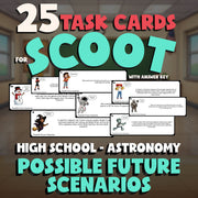 Possible Future Scenarios SCOOT TASK CARDS Science Game - No Prep Astronomy