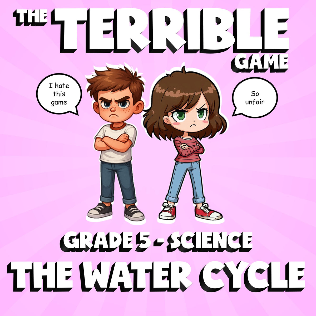 The Water Cycle THE TERRIBLE GAME - No Prep Grade 5 Science Review Activity