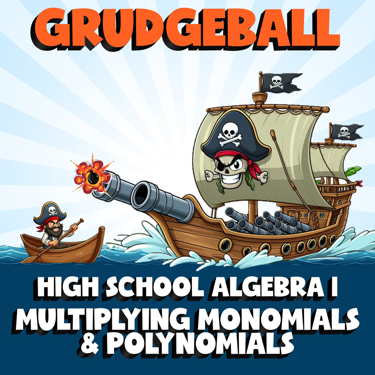 Multiplying Monomials & Polynomials GRUDGEBALL Math Game - No Prep Algebra 1