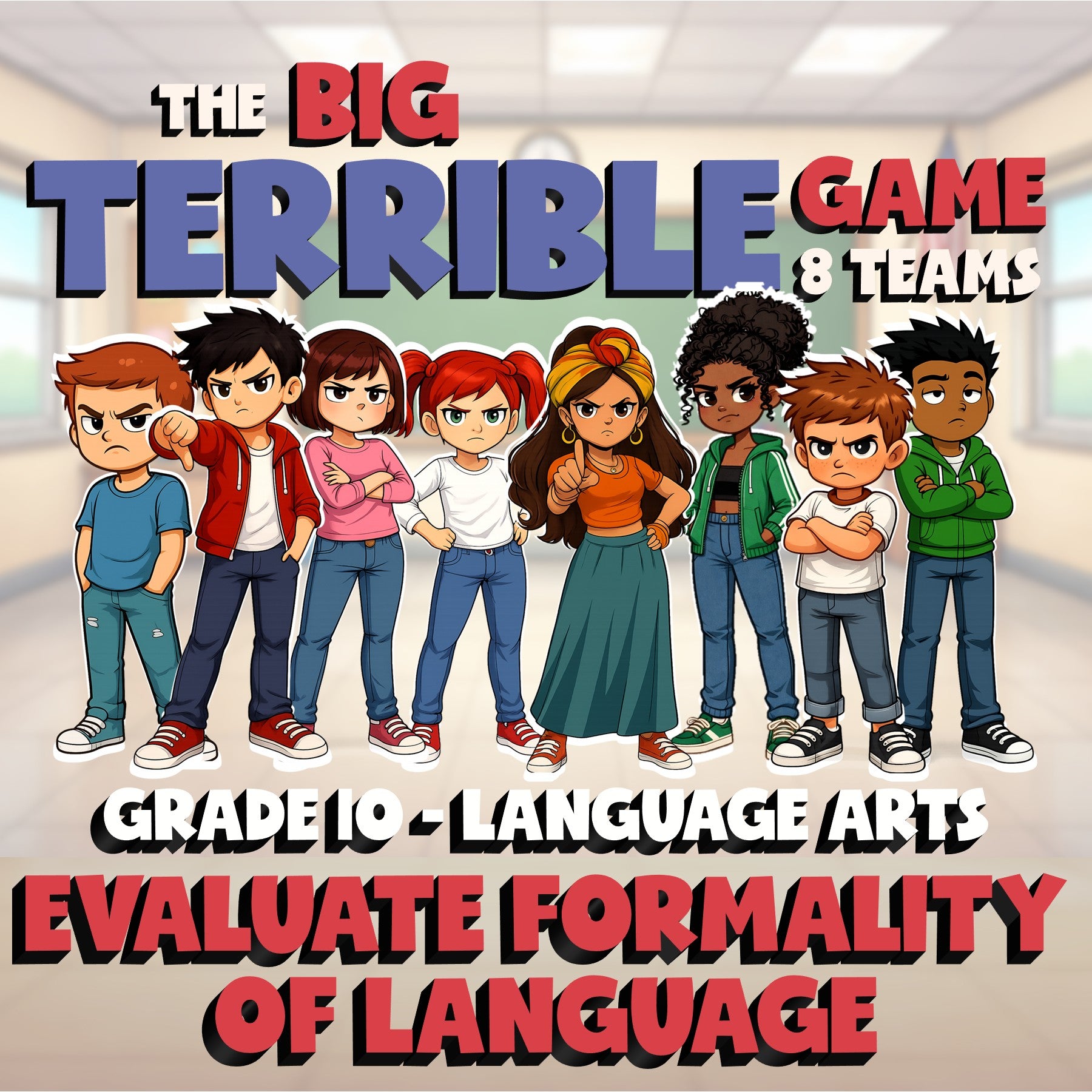 Evaluate Formality of Language BIG TERRIBLE GAME - No Prep Grade 10 ELA Review