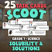 Solubility & Solutions SCOOT TASK CARDS Science Game - No Prep Grade 7 Review