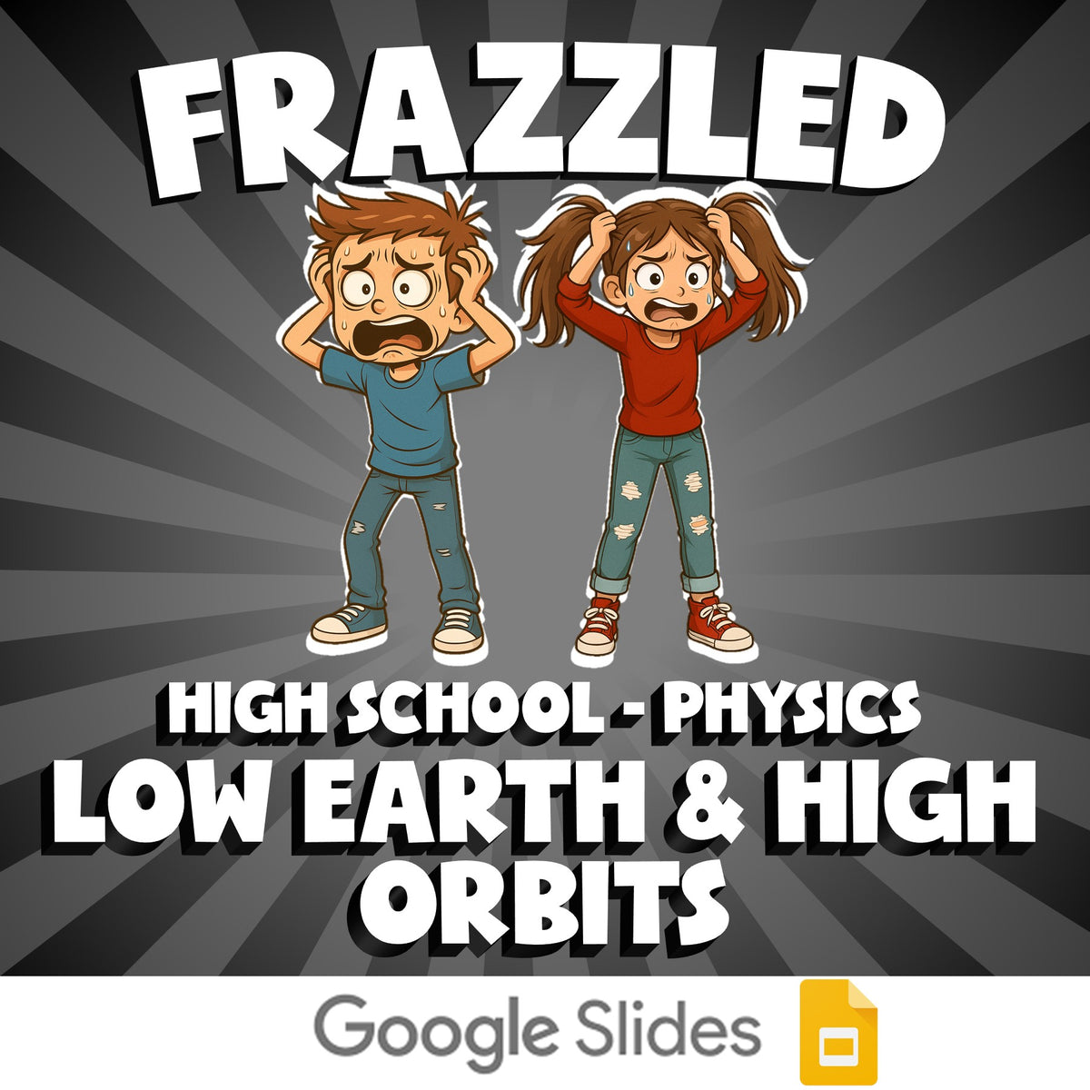 Low Earth & High Orbits FRAZZLED Science Game - No Prep Physics Review Activity